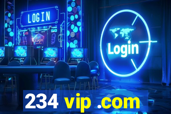 234 vip .com